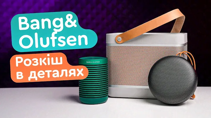 Bang&Olufsen Beosound Explorer, A1 Gen 2, Beolit 20 - Преміум звук 🔥